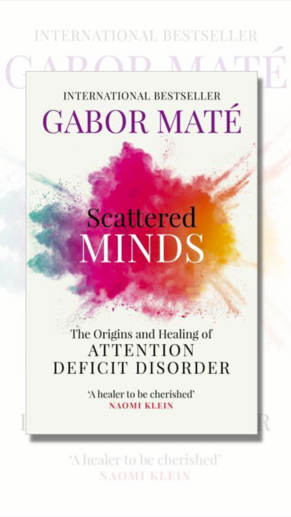 gabor mate scattered minds